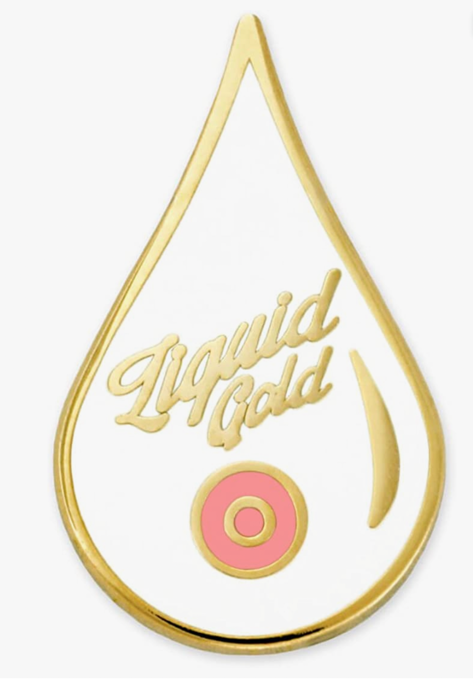 Liquid Gold Celebration Pin!